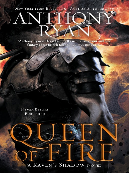 Title details for Queen of Fire by Anthony Ryan - Wait list